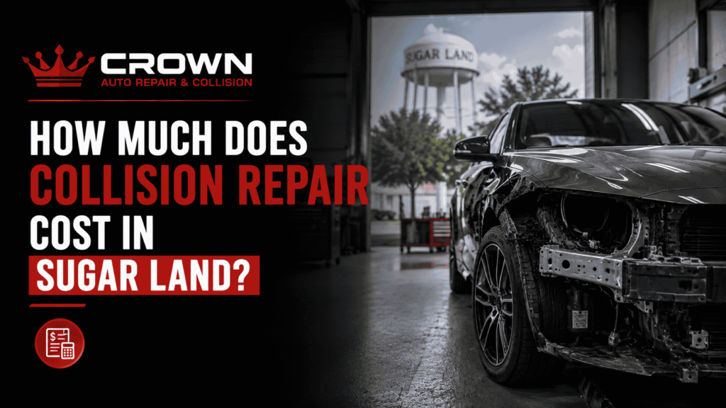 How Much Does Collision Repair Cost in Sugar Land